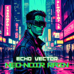 Neo-Noir Rain