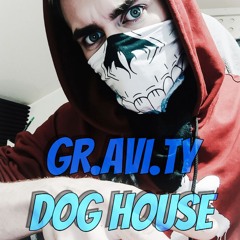 GR.avi.TY - DOG HOUSE