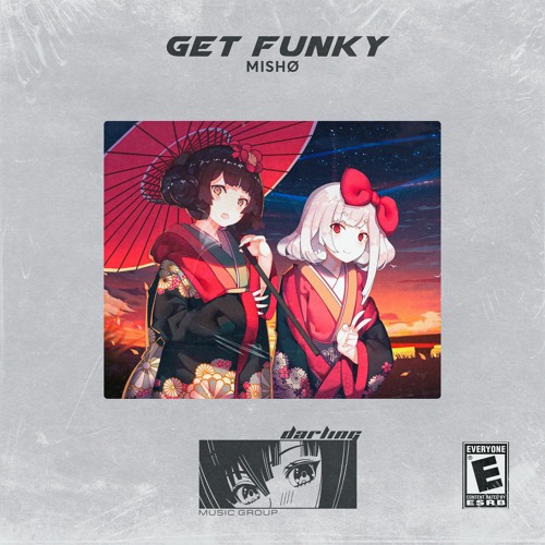 MISHØ - Get Funky