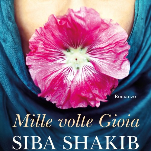 ePub/Ebook Mille volte Gioia BY : Siba Shakib