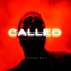 CALLED - ALDEBARAN777,VALEROZ(ORIGINAL MIX).