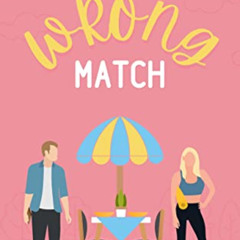 [FREE] EPUB 📃 The Right Wrong Match: A Sweet, Small Town Romantic Comedy (Love in Mi