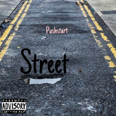 street - pushstart ft 10