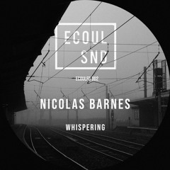 Nicolas Barnes - Whispering (Free Download)