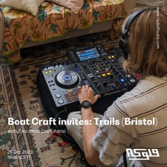 Beat Craft invites: Trails (Bristol) - 25/10/2023
