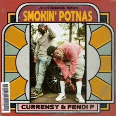 Curren$y & Fendi P - The World I Know [Smokin' Potnas] Produced By Sledgren