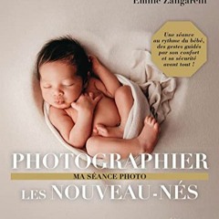 [Télécharger en format epub] Photographier les nouveau-nés sur votre appareil Kindle Rrnkv