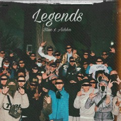 Legends - Blue x Ashkn