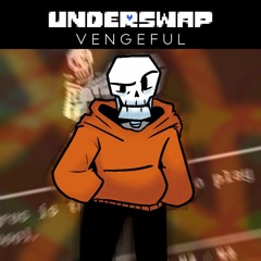 [Underswap] VENGEFUL (Classic Edition) [+FLP] [+MIDI]