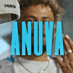 ANUVA (Prod. By Hexa & Dutta)