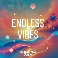 Endless Vibes