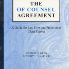 FREE EBOOK ☑️ The Of Counsel Agreement: A Guide for Law Firm and Practitioner by  Har