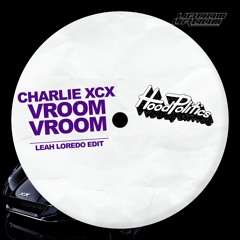 Charli XCX - Vroom Vroom (Leah Loredo Edit)