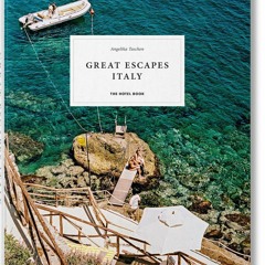 PDF read online Great Escapes Italy 2019: The Hotel Book for ipad