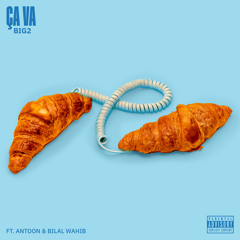 Ça Va (feat. Antoon & Bilal Wahib)