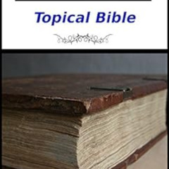 DOWNLOAD EBOOK 💌 Nave's Topical Bible by Orville Nave EBOOK EPUB KINDLE PDF