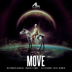 Beyoncé - MOVE - [ Allysson Luis Remix ]