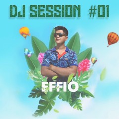 DJ EFFIO | DJ SESSIONS #01 (REGGAETON ACTUAL, ELECTRONICA & SALSA)