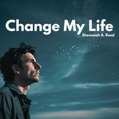 Change My Life