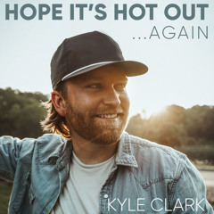 Hope It's Hot Out (Acoustic)