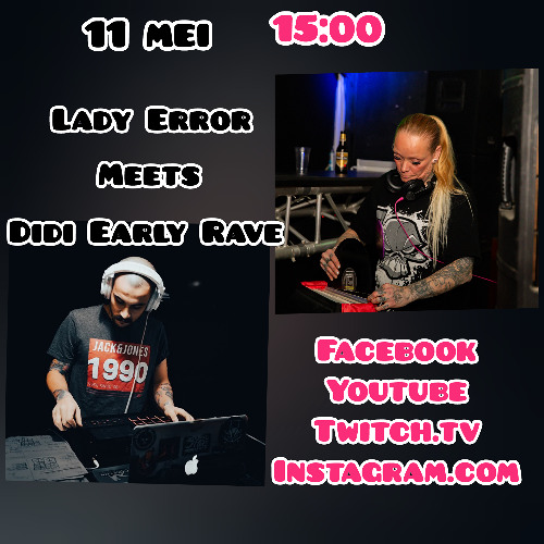 Lady Error invites Didi Earlyrave