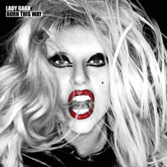 Lady Gaga - Born This Way (S!D Remix)