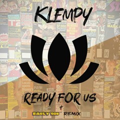 Klempy - Ready For Us (Early 90s Remix)