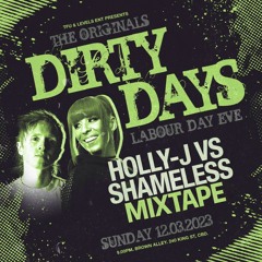 Holly-J x Shameless - Dirty Days Mixtape 2023