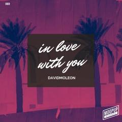 David Moleon - In Love With You