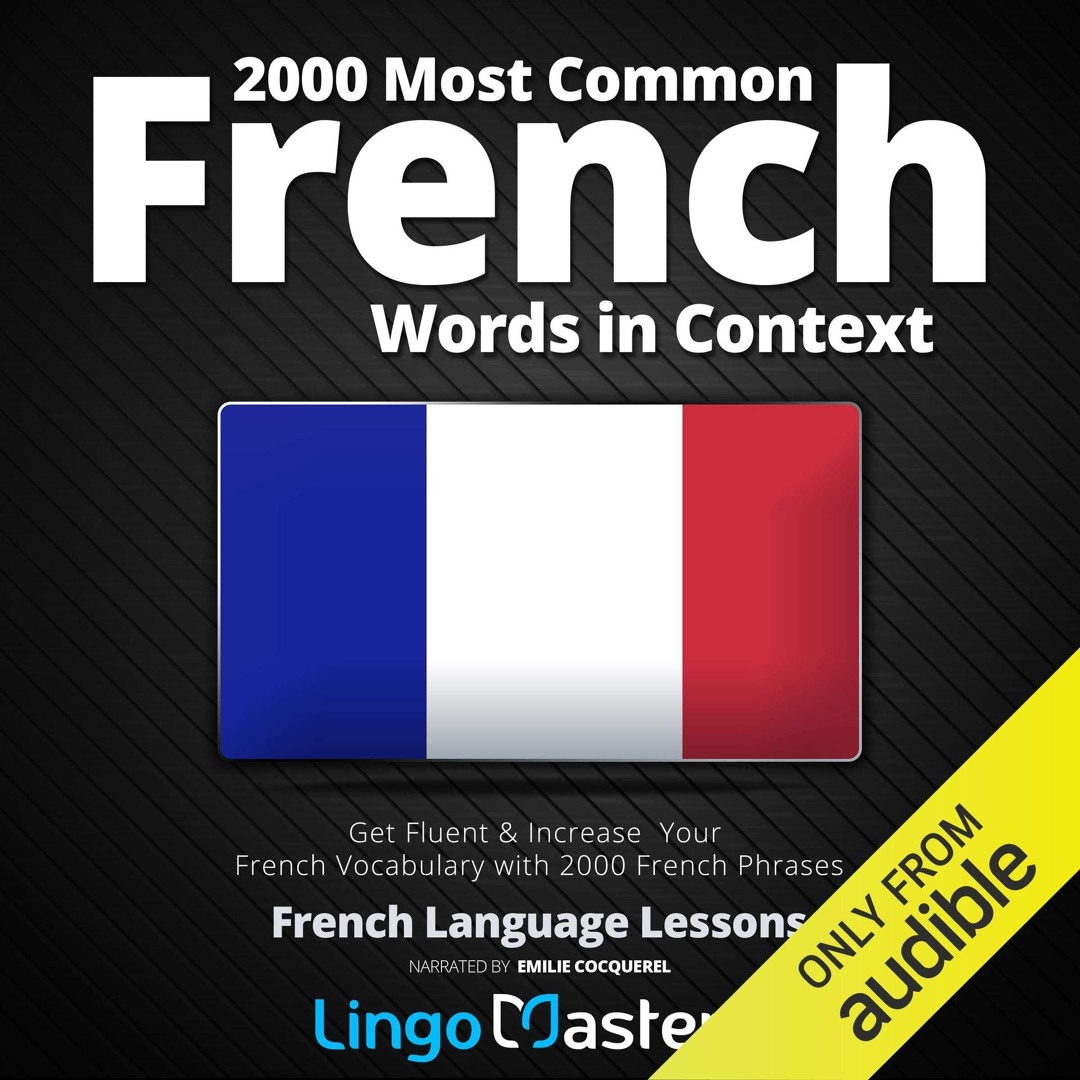 Stream ⭐[PDF]⚡ 2000 Most Common French Words in Context: Get Fluent ...