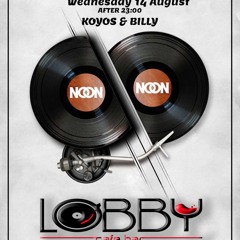 Vinyl Night Koyos & Billy @ Lobby Cafe Bar 14.08.2024