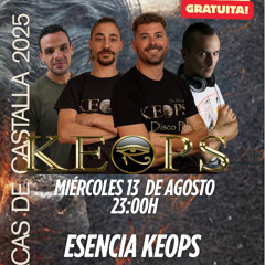 Esencia Keops - 13-08-25