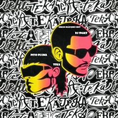 DJ Snake X Peso Pluma - Teka (Sergio Blázquez EDIT)