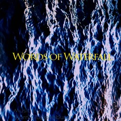 Words of Waterfall