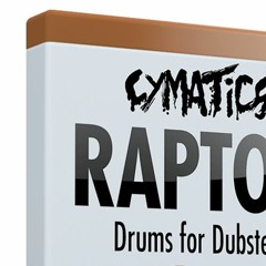 Cymatics Raptor Drums For Dubstep Synth Loops Drop Loops Amen Break