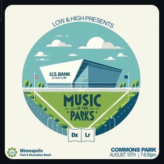 Music in the Parks: Featuring DxLr