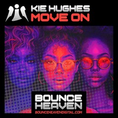 Kie Hughes - Move On (Unreleased Promo))
