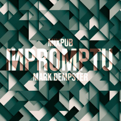 Mark Dempster - Inpromptu 08-10-2025