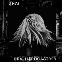 URALHARDCAST028 | AИGL
