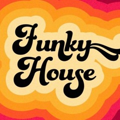 Funk y House