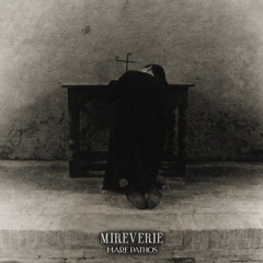 Mireverie. - Mare Pathos