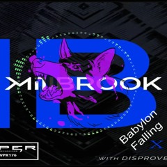 Milbrook Rituals X Babylon Falling (Ed Solo Remix)