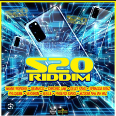 S20 Riddim Mixed By