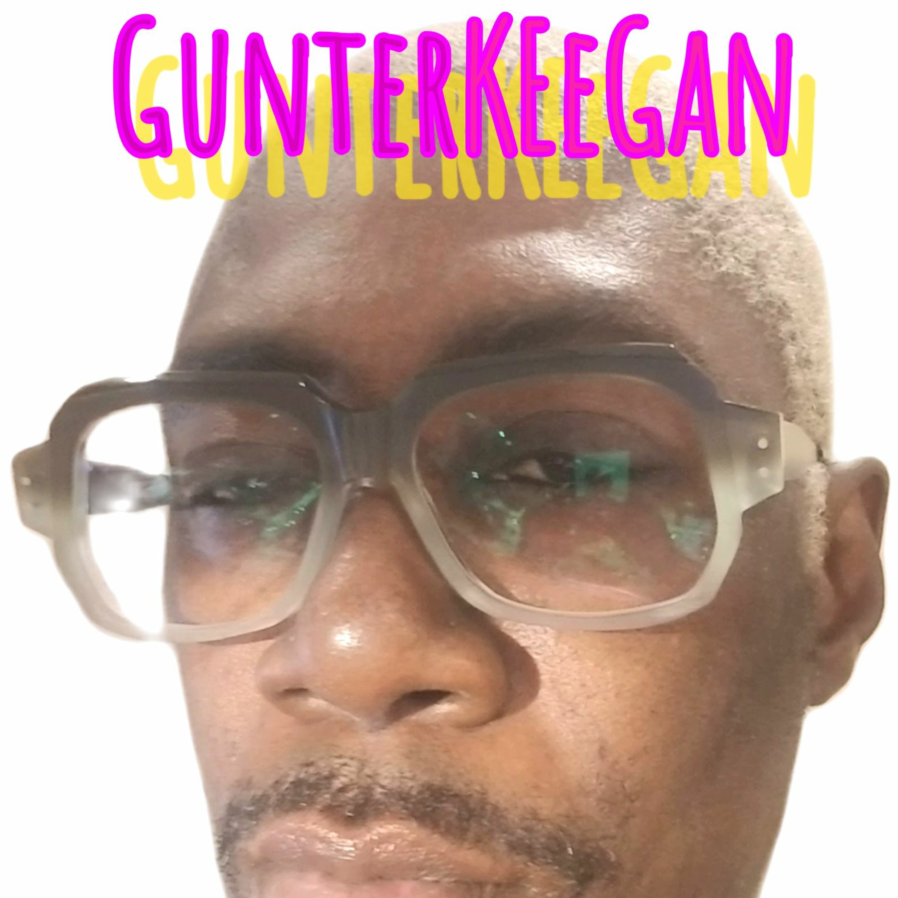 GunterKeeGan: The Dy$topian King