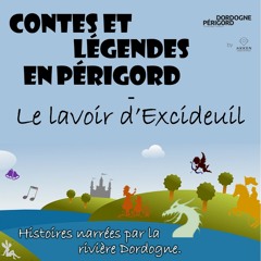 Contes et légendes du Périgord - Le lavoir d'Excideuil
