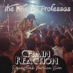 Chain Reaction (Superfunk Version)