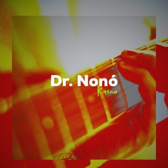 Dr. Nonó