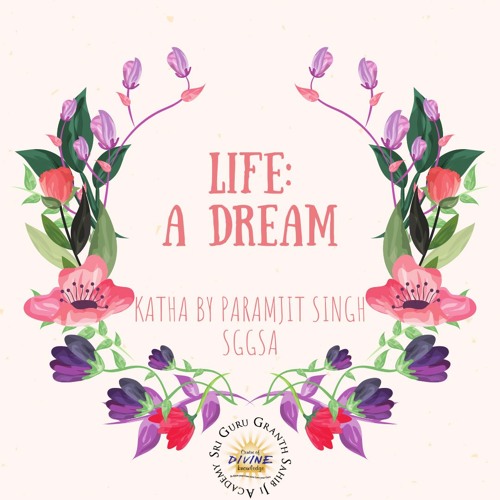 Life- A Dream