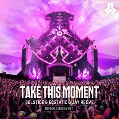 Solstice, Ecstatic & Jay Reeve - Take This Moment (Defqon.1 2025 UV OST) | Defqon.1 Records