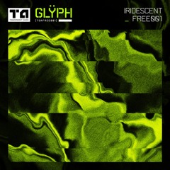 Glÿph - Iridescent